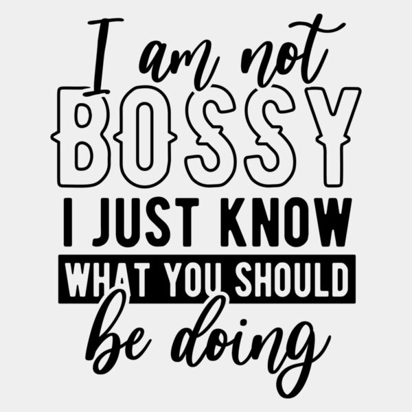 Im not a bossy Thumbnail