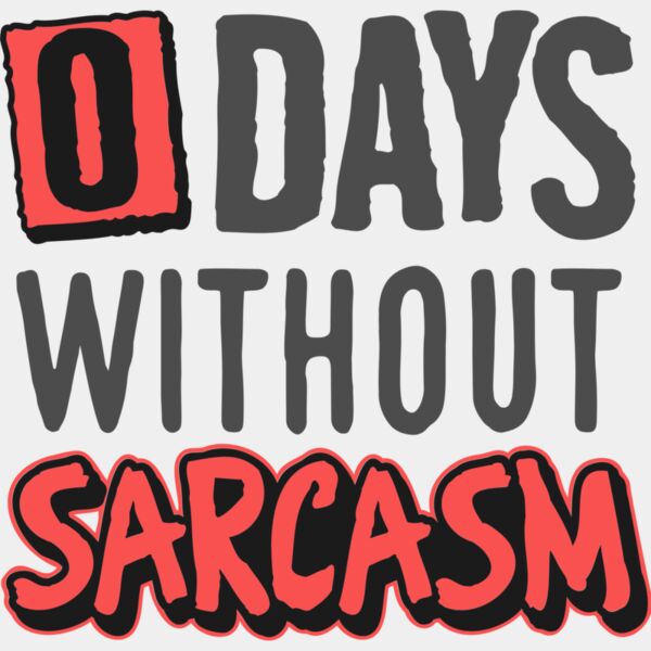 0 days without sarcasm SVG Thumbnail