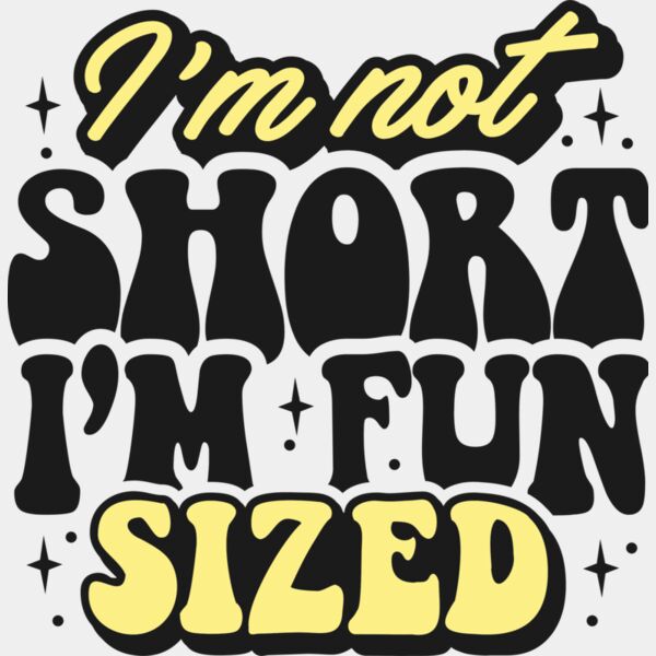 Im not short  I m fun SVG Thumbnail
