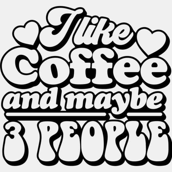 I like coffee and maybe 3 people SVG Thumbnail