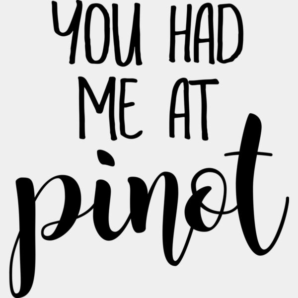 youhadmeatpinot joyfulcreationskelowna Thumbnail